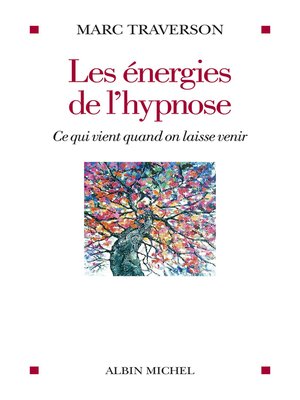 cover image of Les Energies de l'hypnose
